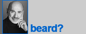 Glenn Alterman: Beard?