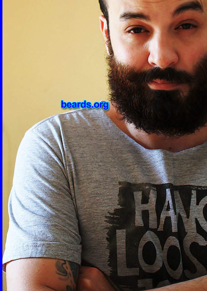 Vagner A.
Bearded since: Bearded since: 2012.  I am an dedicated, permanent beard grower.

Comments:
Why did I grow my beard? Shaving is a disturbing thing and I like the result of having a beard.

How do I feel about my beard? A bad@ss demeanor.
Keywords: full_beard