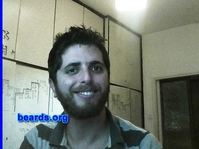 Yaniv
Bearded since: 2013. I am an experimental beard grower.

Comments:
Why did I grow my beard?  I was lazy at first.  Then I got some good responses.  So I kept it and got to trimming it.

How do I feel about my beard?  I am very pleased with it at the moment.
Keywords: full_beard