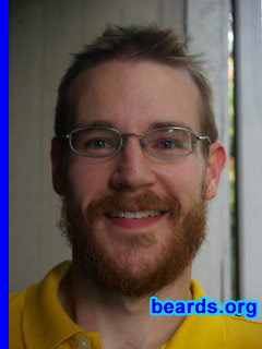Sean M.
Bearded since: 1996.  I am a dedicated, permanent beard grower.

Comments:
I grew my beards because I like the look and the feel of it.

How do I feel about my beard?  I am very proud of it and very attached.  I show it off to everyone I meet and tell them many stories involving it.
Keywords: full_beard