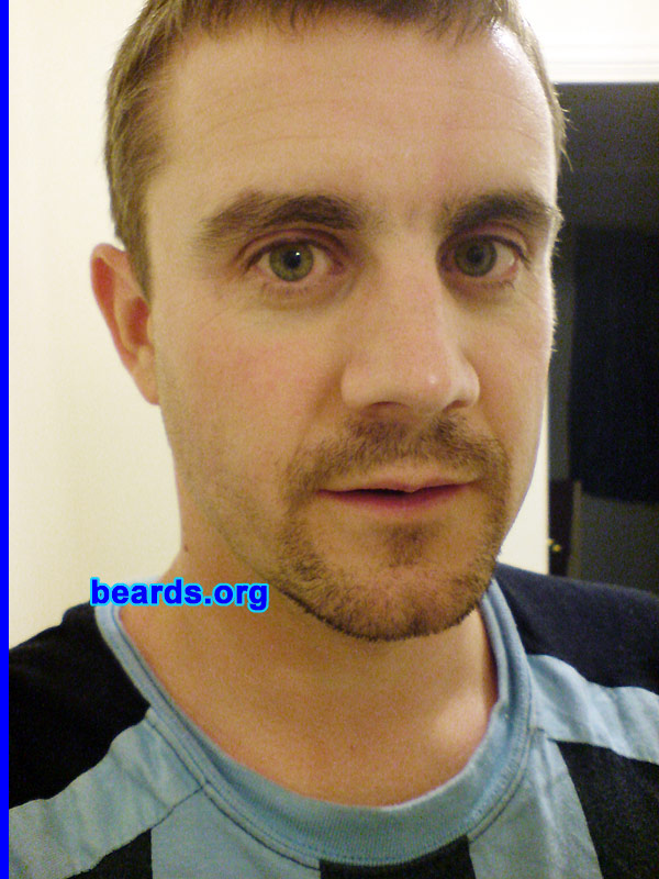 Tony
Bearded since: 2009.  I am an experimental beard grower.

Comments:
I wanted to grow a beard for a while and did so while on holiday.

How do I feel about my beard?  Like it.  Plus, I get good feedback.
Keywords: goatee_mustache