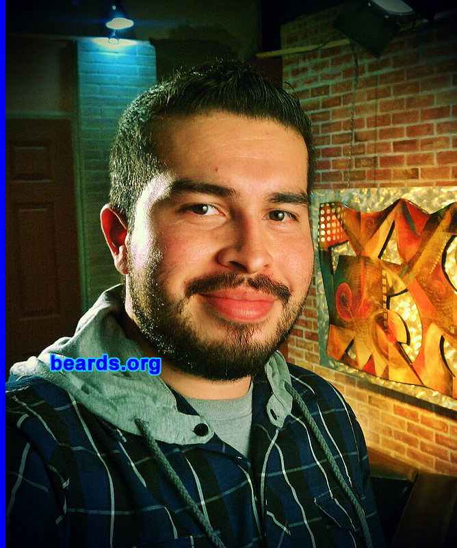 Jonathan V.
Bearded since: 2010. I am an occasional or seasonal beard grower.

Comments:
Because after years of thinking I would look horrible, I finally grew it and I'm happy I did!

How do I feel about my beard? Like my life is compete with it.
Keywords: full_beard