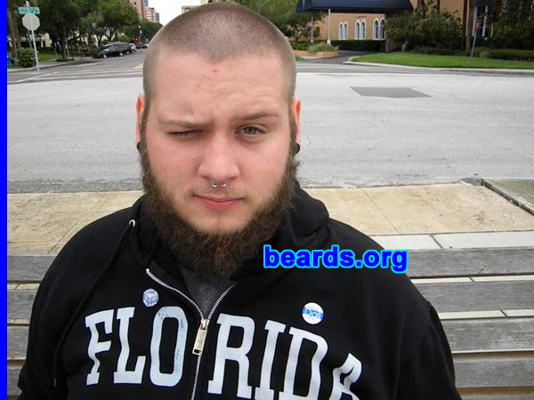 Robert W.
Bearded since: 2007.  I am a dedicated, permanent beard grower.

Comments:
I grew my beard because I like how it looks for one. I also feel it fits my personalty.  I'm a death metal bass player.  Also because beards are just rad!

How do I feel about my beard?  Grows too slowly,  but i love it anyhow.
Keywords: full_beard