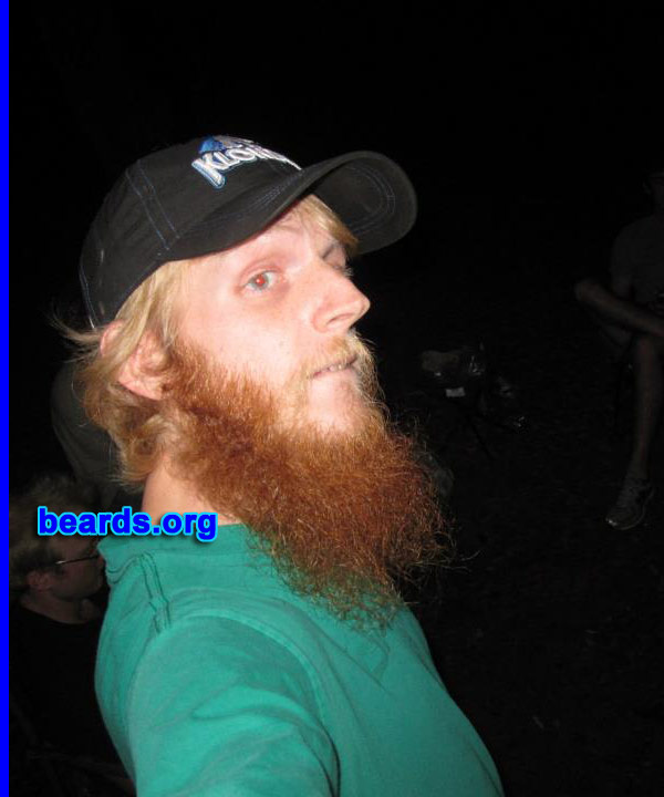 Travis J.
Bearded since: 2006. I am a dedicated, permanent beard grower.

Comments:
I grew my beard because I really hate shaving. Now I can't stop.

How do I feel about my beard? Nothing but good thimgs have come as a result of this beard. I would feel naked without it.
Keywords: full_beard