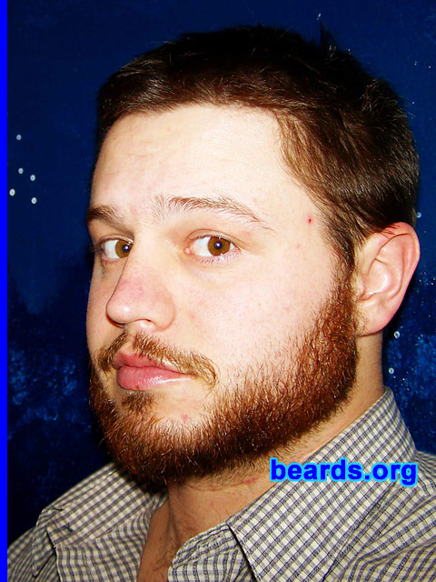 Peter
Bearded since: 2002.  I am a dedicated, permanent beard grower.

Comments:
I grew my beard because of my big ol' round head and round face.  The beard gives it a little more shape and angularity.
Keywords: full_beard