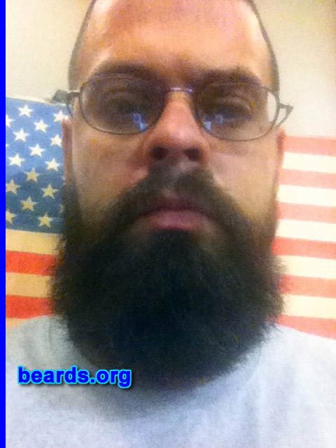 Samuel G.
Bearded since: 2013. I am an experimental beard grower.

Comments:
Why did I grow my beard? Been in the military for the past six years and got out. Now that I don't have to shave everyday, I decided to grow the epic beard.

How do I feel about my beard? I was uncertain about it at first.  But now I love it. Can't imagine looking in the mirror without it. I think I have a good beard with good thickness. Since I am only four months into growing, I will have to see how the length goes. I appreciate all advice. Thanks.
Keywords: full_beard