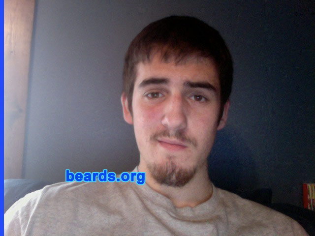 Kyle K.
Bearded since: 2011. I am an experimental beard grower.

Comments:
I grew my beard for a part in my school play.

How do I feel about my beard? For being only eighteen, I think it's pretty good.
Keywords: goatee_mustache