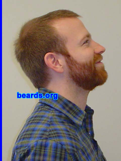 Will Langley
Bearded since: 2007.  I am an experimental beard grower.

Comments:
I grew my beard because we had a four-week contest at work for speed of growth. Click the link and vote for me!

[url]http://www.capstrat.com/cs/beardathon.cfm[/url]

How do I feel about my beard? My Irish/Scottish heritage did not let me down. I feel like the volume and length of my redbeard win the prize!
Keywords: full_beard