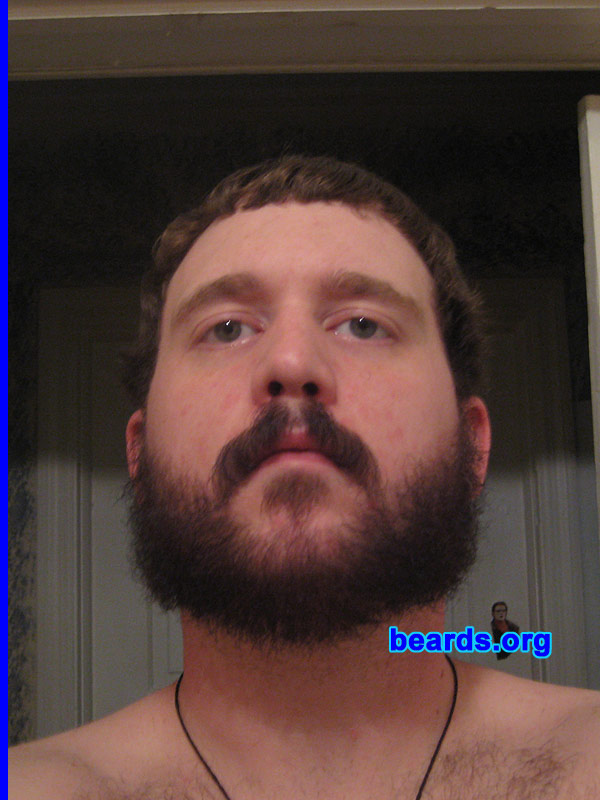 Will O.
Bearded since: 2000.  I am a dedicated, permanent beard grower.

Comments:
I grew my beard because I like how beards look.

How do I feel about my beard? I like my beard.
Keywords: full_beard