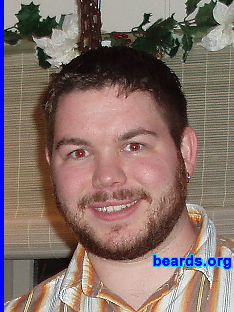 Matthew Urquhart
Bearded since: 2006.  I am an occasional or seasonal beard grower.

Comments:
The reason I love to grow a beard is due to the fact that I have a baby face. Usually I look like I'm sixteen, when in actuality I am twenty-four. I get carded all the time when I'm clean shaven, so the beard reduces it by 70%. Also, I feel more masculine when I do have a beard.

How do I feel about my beard?  I feel as though my beard does need a little bit more to fill in, okay quite a bit more, especially below my bottom lip.

Matthew also appears in the Maryland album:
[url]http://www.beards.org/images/displayimage.php?pos=-3987[/url]
Keywords: full_beard
