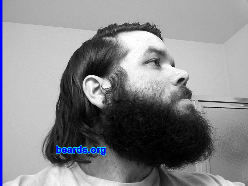Robb
Bearded since: 2005.  I am a dedicated, permanent beard grower.

Comments:
I grew my beard because I like them. I think they're me.  Also, I grew my beard because my dad had one and I always admired it.

How do I feel about my beard?  It could always be better, but I couldn't be happier!
Keywords: full_beard