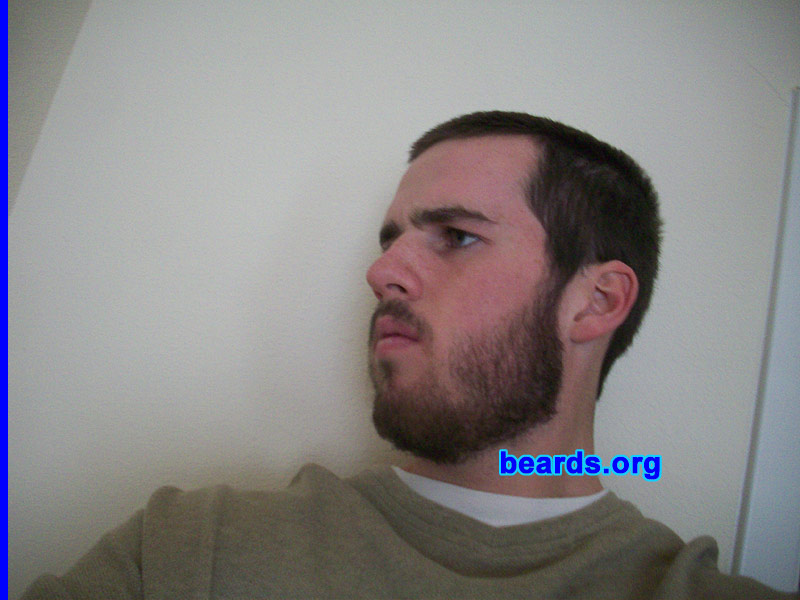 Bill
Bearded since: end of 2008. I am an experimental beard grower.

Comments:
I grew my beard because I've always wanted one. I decided a few weeks ago to see if I could grow one.

How do I feel about my beard? Overall, I'm pretty satisfied.
Keywords: full_beard