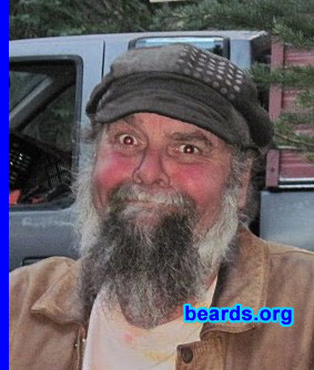 Frank T.
Bearded since: 1979, off and on. I am a dedicated, permanent beard grower.

Comments:
I grew my beard because I'm rather ugly. And yesterday, just to check, I shaved it off. Well, I'm still ugly. The last time I was beardless was 1996.

How do I feel about my beard? Well, I'm kind of lost with out it at the moment and my face is cold.  The good news is it's growing back as we speak!!!
Keywords: full_beard