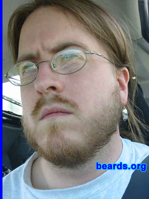 Kevin
Bearded since: 2000.  I am a dedicated, permanent beard grower.

Comments:
I've always been interested in how beards change the look of your face. I try to imagine what they look like on other people. I think it would make a lot of people look better. It does a good job of giving me a chin. 

I've only been able to grow a what I'd consider a passing beard since I was 28. It has filled in a little since then, or perhaps it's just that I have left it alone for the longest stretch of time now that I am 34. Too bad I'll never have good sideburns.

It's not very thick, but honestly, it's probably better that way. It looks good, and isn't hot in the summer, though it isn't the most insulating in the winter either. 

Its just the natural thing to do.
Keywords: full_beard