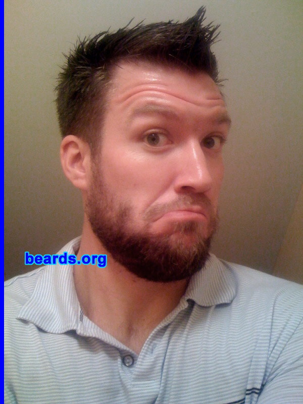 Kasey
Bearded since: 2006.  I am a dedicated, permanent beard grower.

Comments:
I grew my beard because only true men grow beards.

How do I feel about my beard? It's pretty awesome.
Keywords: full_beard