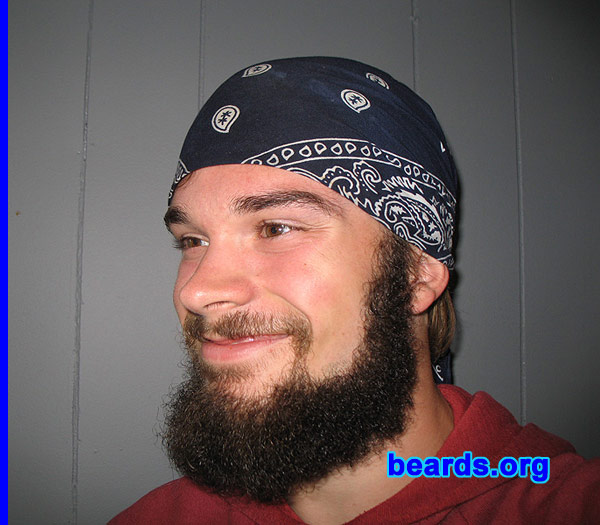 Nick
Bearded since: 2005.  I am a dedicated, permanent beard grower.

Comments:
I grew my beard because I always thought beards were cool, rough, and all things "man".

How do I feel about my beard?  I like it. Not every guy can grow a beard, so if I find myself complaining about what I wish it were like, I remember to be thankful for what I've got!
Keywords: full_beard