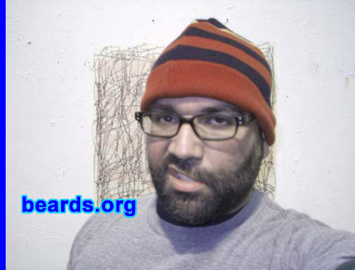 Michael
Bearded since: 2005. I am an experimental beard grower.

Comments:
I grew my beard because I wanted to try something different. I plan to keep it for the winter months at least.

I love it. Now that I've passed the "itchy" stage I can fully commit to the beard. 
Keywords: full_beard