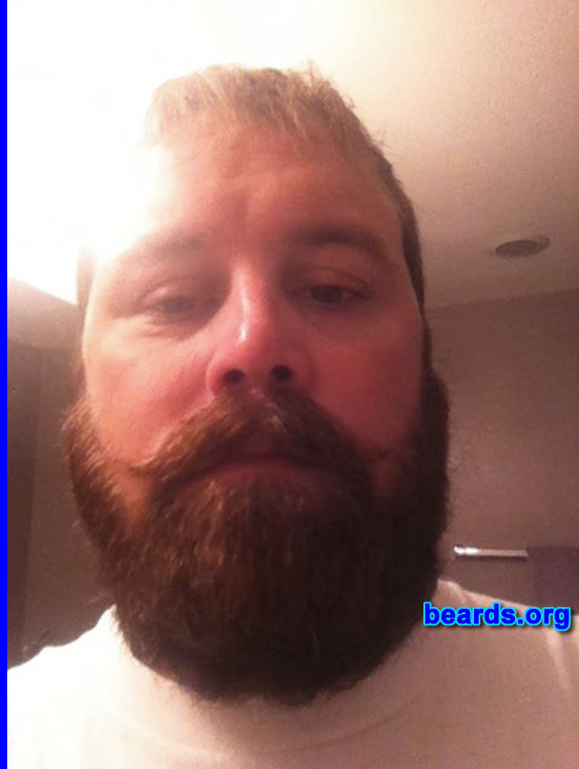 James R.
Bearded since: 2007. I am a dedicated, permanent beard grower.

Comments:
Why did I grow my beard? It makes me look awesome!!

How do I feel about my beard? I love my beard.  It's greatness in my own world.
Keywords: full_beard
