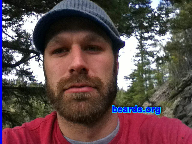 Parker
Bearded since: 2008, on and off. I am an occasional or seasonal beard grower.

Comments:
Why did I grow my beard? Because I can and because I hate shaving.

How do I feel about my beard? Love it and hate it. Love it because everyone compliments it. Hate it because I really hate shaving.
Keywords: full_beard