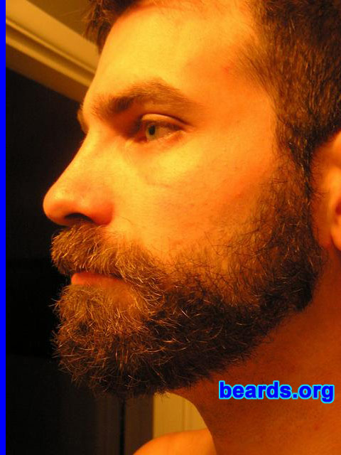 Sean
Bearded since: 1995.  I am a dedicated, permanent beard grower.

Comments:
I grew my beard first because I could, then because I started to like it, then because other people liked it, and now because I love it.

How do I feel about my beard?  It's great.  Keeps me warm.  Keeps me from looking like my brother or dad.  LOL
Keywords: full_beard