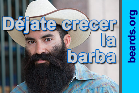 ¡Déjate crecer la barba!