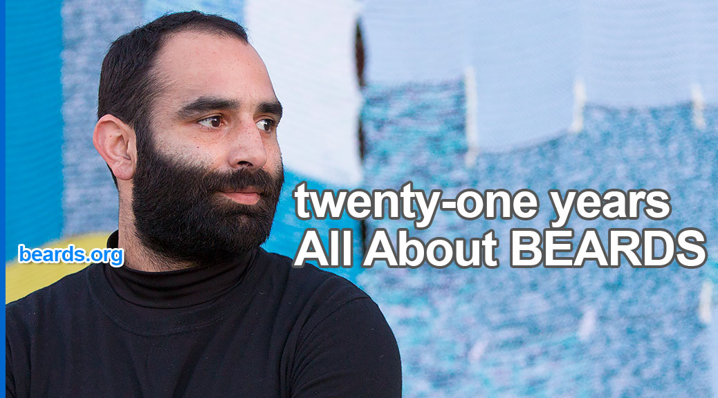 Twenty One Years All About Beards All About Beards