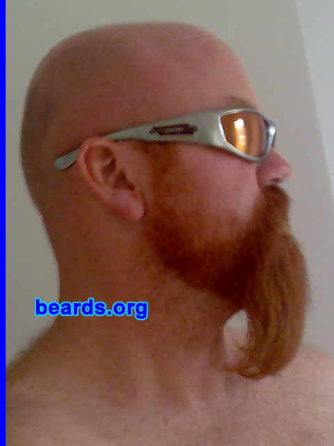 Vaun S.
Bearded since: 2006.  I am a dedicated, permanent beard grower.

Comments:
I grew my beard because I wanted to be me....never grew it too long.  Now I'm lovin' it very much...

How do I feel about my beard?  Love it.
Keywords: full_beard