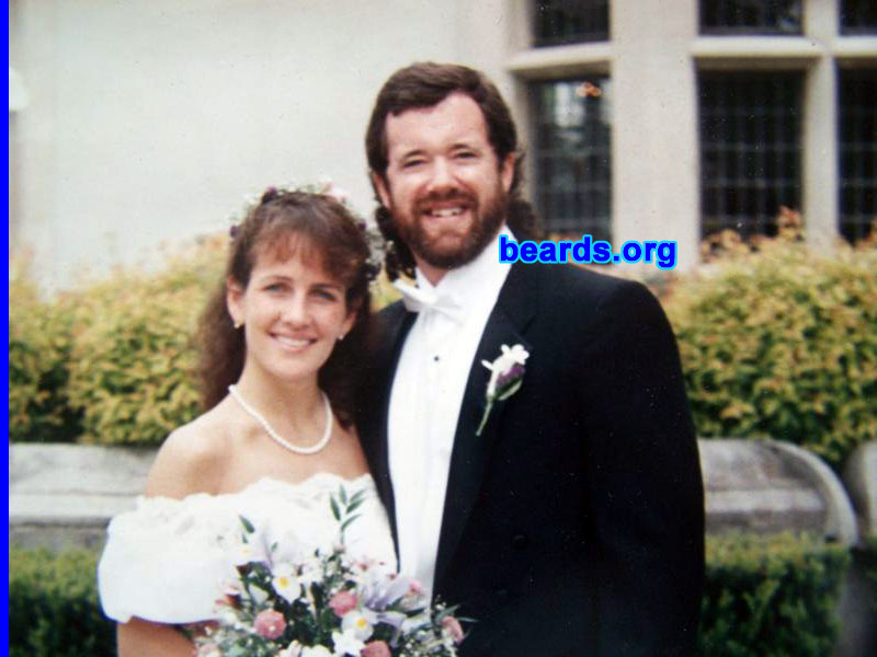 Bob
1990: Our wedding photo.

[b]Go to [url=http://www.beards.org/beard033.php]Bob's beard feature[/url][/b].
