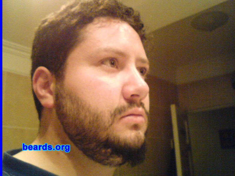 Sergio L.
Bearded since: 1998.  I am an experimental beard grower.

Comments:
When it grows, I look for different ways of shaving it. Everything began with my first shave.  When i was fifteen, my dad got me up.  I was even asleep and he made me shave my four crazy hairs that I had.  Since then, little by little it has grown more. Since aged nineteen, I liked to change styles.  I wait until it grows out and I try new way to shave it. Now I cannot be without a beard.

How do I feel about my beard? I feel it's too short.  I would like it to be longer for shaving it into more styles.
Keywords: full_beard