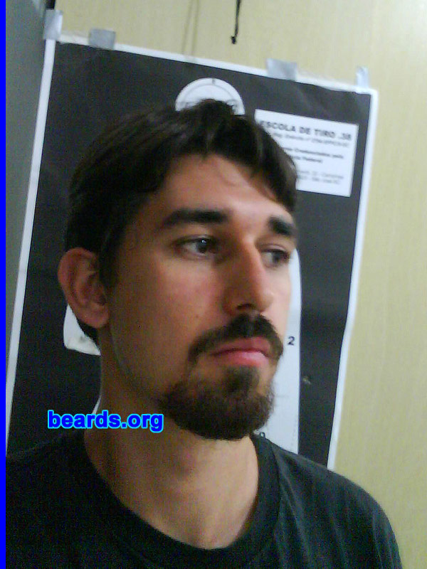 Guilherme R.
Bearded since: 2007.  I am an occasional or seasonal beard grower.

Comments:
I grew my beard to look like a man, not like a kid.

How do I feel about my beard? It could be thicker, but does the trick.
Keywords: goatee_mustache