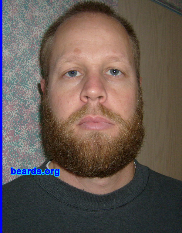 Sean Clark
Bearded since: 2007.  I am an occasional or seasonal beard grower.

Comments:
I grew my beard because I enjoy the look of a beard.  I will probably grow it as long as my employer will allow and then see if I want to keep it as a permanent part of me.

How do I feel about my beard?  I like how thick it came in.  My girlfriend hates it.  But she won't admit it, but is getting used to it and I still get kissed.  So what the hell!
Keywords: full_beard