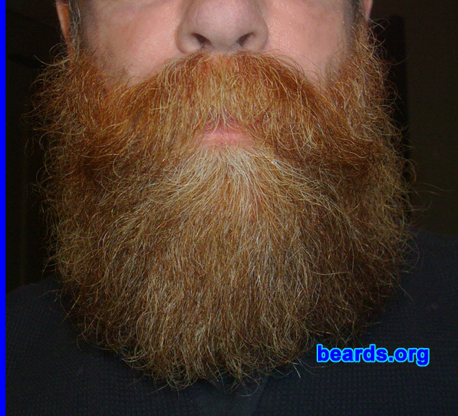 Jon H.
Bearded since: 1980. I am a dedicated, permanent beard grower.

Comments:
The desire for me to grow a beard started in high school. It's a part of manhood, and I didn't want to have to shave daily.

How do I feel about my beard? I love having a beard. Over the years it has become such a part of who I am. I've kept the length at about 1.5 inches until November of 2011, when I decided to let it grow. As of February it was four inches long. The longer it gets, the more I like it.
Keywords: full_beard
