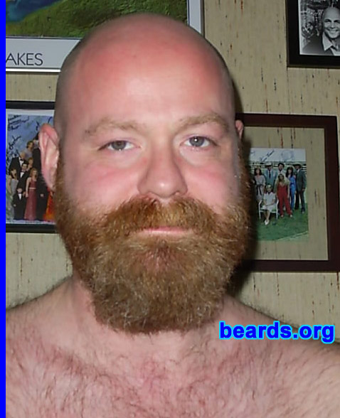 David
Bearded since: 1993.  I am a dedicated, permanent beard grower.

Comments:
I grew my beard at first when a friend of mine told me that I would look hotter with facial hair than clean shaven, and after having facial hair I was not going to shave it off again.

How do I feel about my beard?  I love my beard.  It grows very fast, so it allows me a lot of options and I hate shaving to a clean face.
Keywords: full_beard