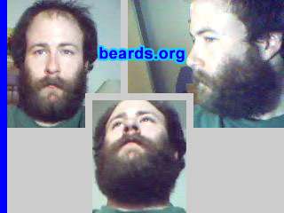 Jeremy Stroud
Bearded since: 2006.  I am an experimental beard grower.

Comments:
I grew my beard for fun and to see how it grows.

How do I feel about my beard?  I enjoy it.
Keywords: full_beard