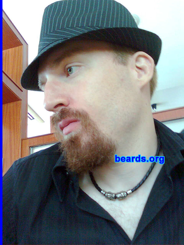 John
Bearded since: 2009.  I am a dedicated, permanent beard grower.

Comments:
I grew my beard because I was tired of being so pretty.

How do I feel about my beard? I love all beards regardless of type and one's genetic predisposition for growing one. It says something about a man who is willing to grow his beard these days.
Keywords: goatee_mustache