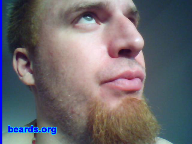 John
Bearded since: circa 2008.  I am an experimental beard grower.

Comments:
Why did I grow my beard? Because it is so easy--just do nothing and off it goes!

How do I feel about my beard? Same as I feel about myself--conflicted.
Keywords: goatee_only