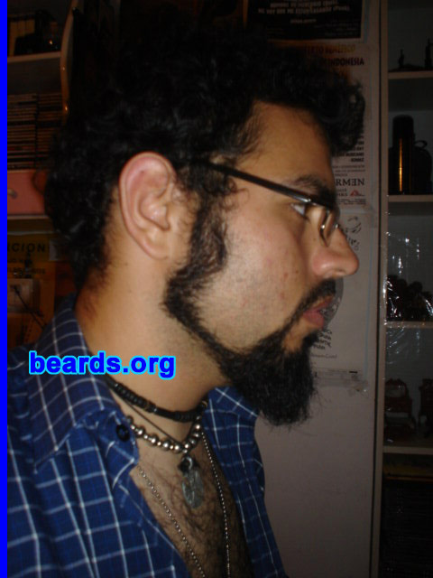 Juan AragÃ³n
Bearded since: 2005.  I am an experimental beard grower.

Comments:
I'm a metalhead, LOL.  Some members of most metal bands wear beards and I decided that I wanted to grow a beard.

How do I feel about my beard?  Looks cool.  Makes my face more complete.  I hate to see my face without a beard.
Keywords: full_beard