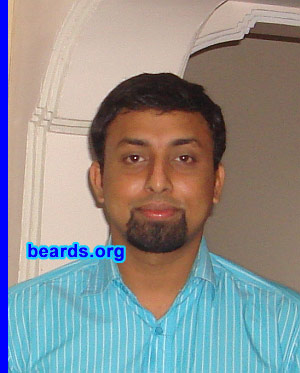 Arun N.
Bearded since: 2010 (one month).  I am an occasional or seasonal beard grower.

Comments:
I grew my beard just for fun.

How do I feel about my beard? Great, thank God.
Keywords: goatee_only