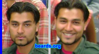 Mohammed Yaseen
Bearded since: 2002.  I am an experimental beard grower.

Comments:
I grew my beard mostly for looking good and secondly to cover my scars on my chin.

I feel that it is the most attractive thing in my body.
