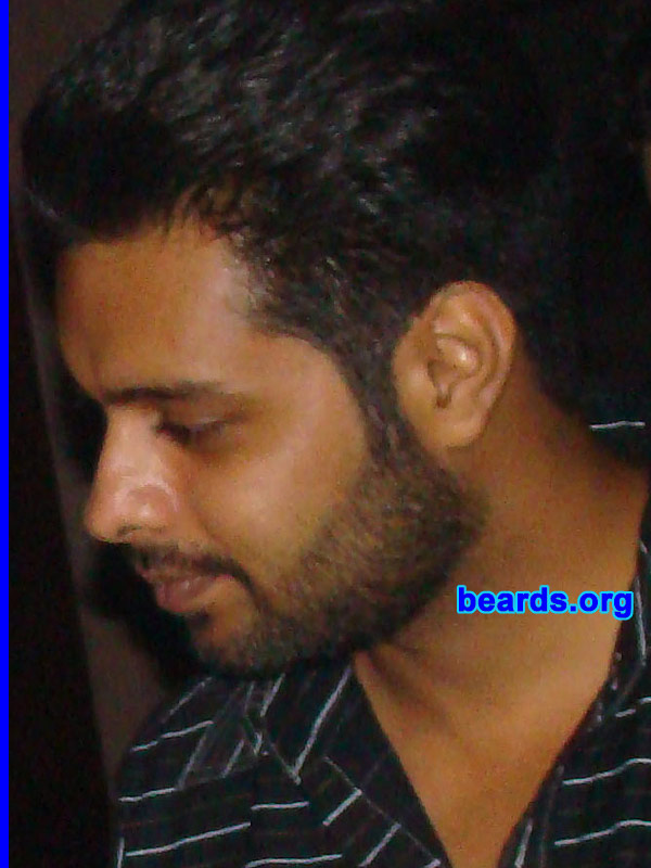 Sourabh
Bearded since: 2005.  I am a dedicated, permanent beard grower.

Comments:
I grew my beard because a man looks best in a beard...  After all, it's is a man's thing.
Keywords: full_beard