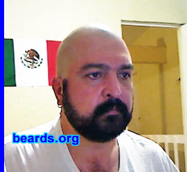 Armando B.
Bearded since: 1986. I am a dedicated, permanent beard grower.

Comments:
I grew my beard because I've always loved beards. When I was a kid, I couldn't wait to grow one.

How do I feel about my beard? Great! My beard (or any facial hair style) is a very important part of my personality.
Keywords: full_beard