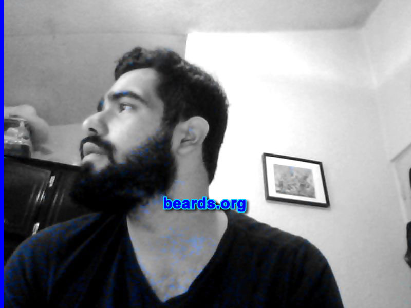 Alex R.
Bearded since: 2010. I am a dedicated, permanent beard grower.

Comments:
Why did I grow my beard? I started because I was lazy to shave, but then I realized that the beard looked good on me.  So I let it grow.

How do I feel about my beard? The beard makes me feel like a real man.  I look better with the beard than with a shaved face and I really, really like my beard.
Keywords: full_beard