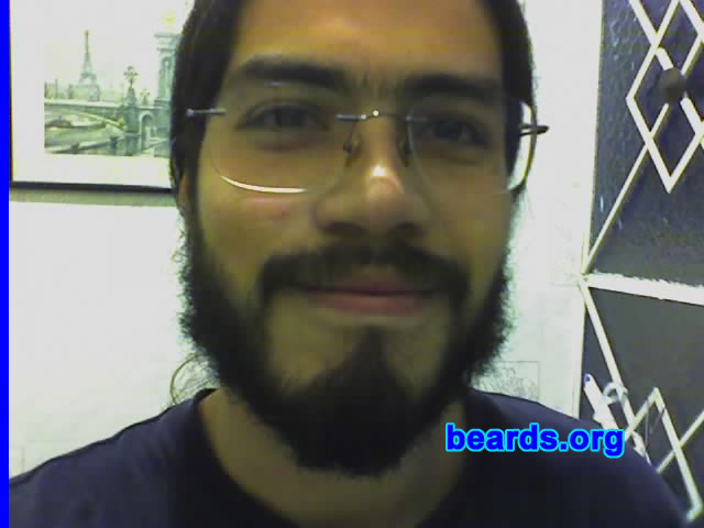 Edu Beta
Bearded since: 2007.  I am an experimental beard grower.

Comments:
I grew my beard 'cause I'd always wanted to get to the time I am able to.

How do I feel about my beard?  It's great.  It is a real sign for freedom! Hope I can keep it forever, though it is pretty unpopular.
Keywords: full_beard