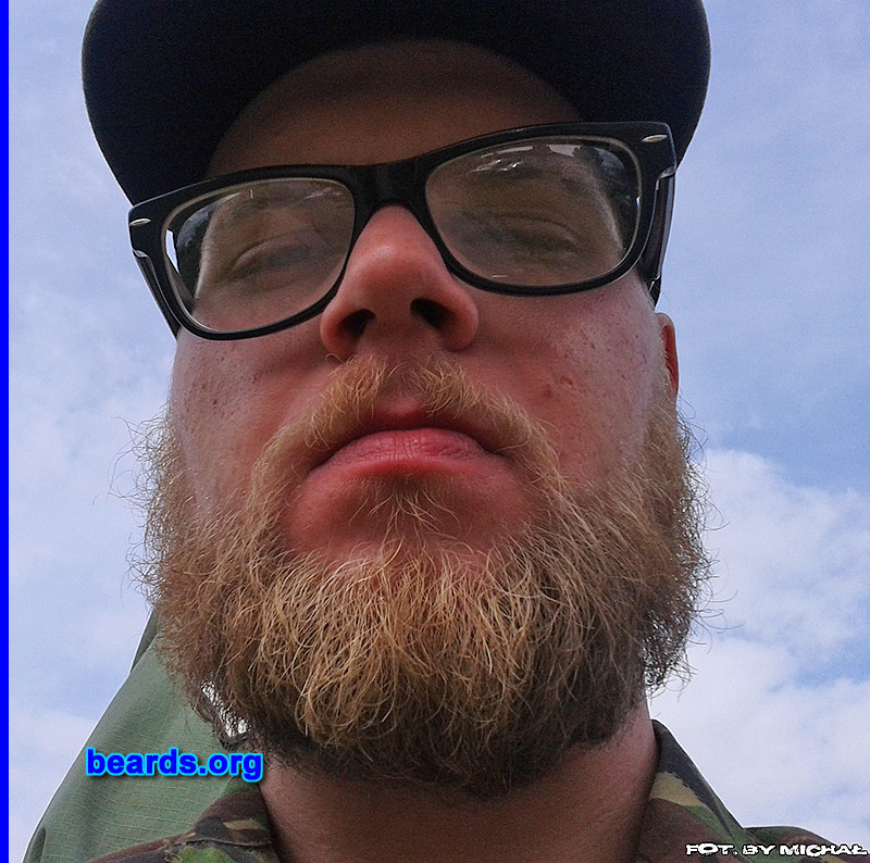 Micheal
Bearded since: 2012. Description: I am a dedicated, permanent beard grower.

Comments:
Why did I grow my beard? I grew my beard because I always wanted to have a beard.

How do I feel about my beard? I love having a beard.
Keywords: full_beard