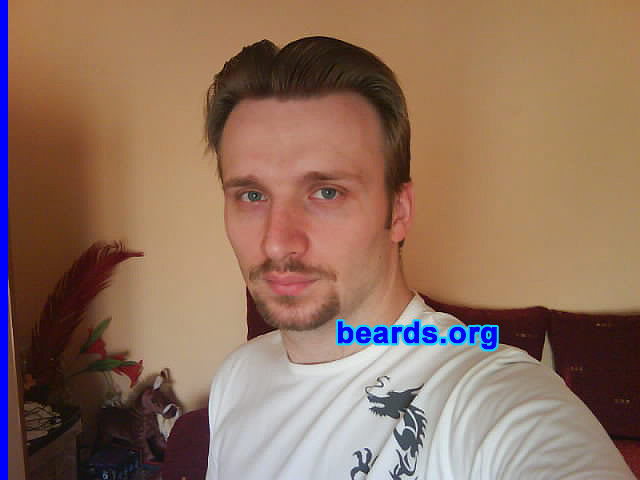 DuÅ¡an
I am a dedicated, permanent beard grower.

Comments:
I grew my beard because I always wanted to look older.  And with the beard on my face, I really do...

How do I feel about my beard?  It makes me feel powerful and less shy.
Keywords: goatee_mustache