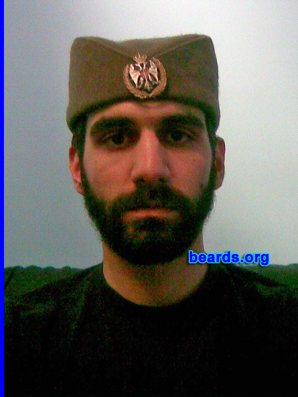 Mihailo M.
Bearded since: 2010, age twenty-two. I am a dedicated, permanent beard grower.

Comments:
Why did I grow my beard? Because the beard gives me the might that I crave.
How do I feel about my beard? 7/10 on IBDB (Internet Beard Database).
Keywords: full_beard
