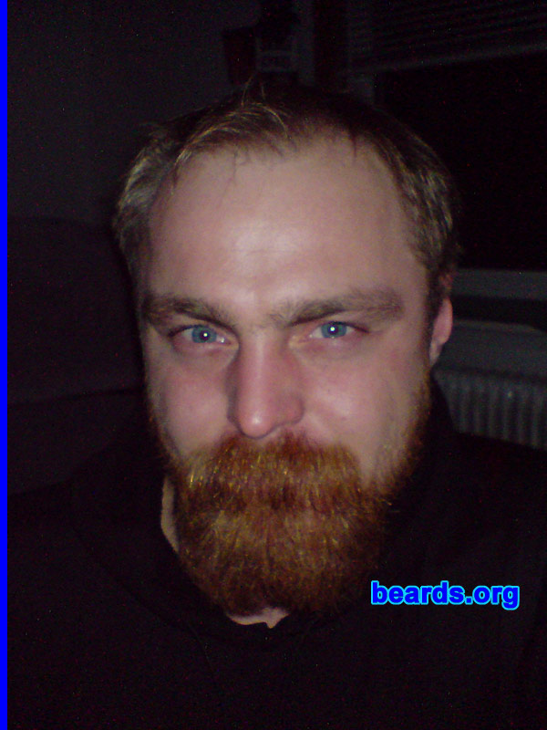 Michael Williams
Bearded since: 2000.  I am a dedicated, permanent beard grower.

Comments:
I grow my beard for several reasons:
1. I think it's very masculine and suits some men really well .
2. I love the feeling of having a beard .
3. I can't shave.  It hurts a lot on my skin.

Also, I found out when I was about sixteen that I could grow a goatee.  Then, when I got to about twenty, I could grow a proper full beard.  Since then, I just loved having it.

How do I feel about my beard?  I would feel naked without my beard.  Most people tell me that they simply couldn't imagine me without it.  Nothing in the world would make me trim my beard off.. well, almost nothing.
Keywords: full_beard