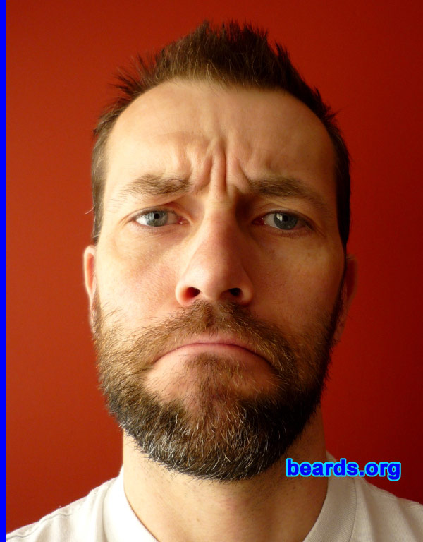 Damien
Bearded since: 2010.  I am an experimental beard grower.

Comments:
I grew my beard because I always wanted one, never had the b@lls to do it before.

How do I feel about my beard? Ambiguous right now. I love the inferred maturity and manliness, but I'm unsure who's really in charge -- me or the beard.
Keywords: full_beard