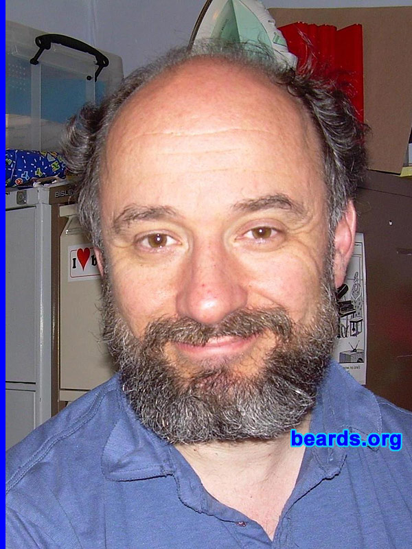 Edward R.
Bearded since: 2009.  I am a dedicated, permanent beard grower.

Comments:
Always wanted to grow a beard, but it was never really viable. Also a symptom of a mid-life crisis and a change in attitude.

How do I feel about my beard? Great! I do spend more time preening in front of the mirror, but once I get it exactly as I want it and get used to it, that should reduce.

Love it. The real me.
Keywords: full_beard