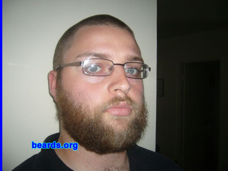 Blake D.
Bearded since: 2006.  I am a dedicated, permanent beard grower.

Comments:
I grew my beard because I can.

How do I feel about my beard?  It is amazing. I get an abundant amount of compliments on it.
Keywords: full_beard